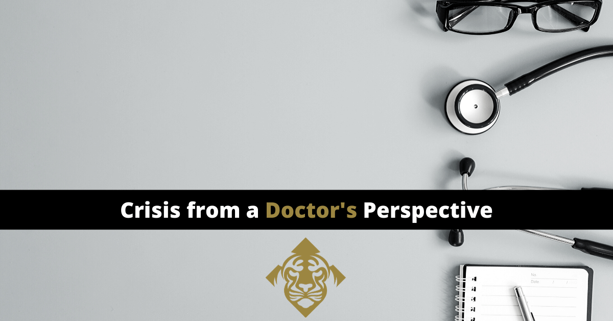 Crisis From A Doctors Perspective 1