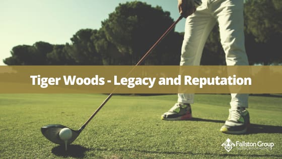 Fallston Group | Tiger Woods – Legacy and Reputation