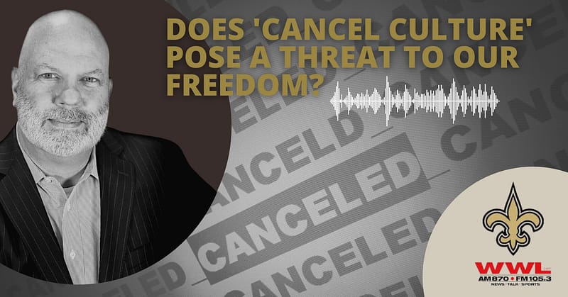 Does 'Cancel Culture' Pose a Threat to Our Freedom?
